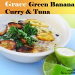 Bananos Verdes Con Curry y Atún Grace